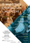 II Zielonogórskie Warsztaty liturgiczno-muzyczne